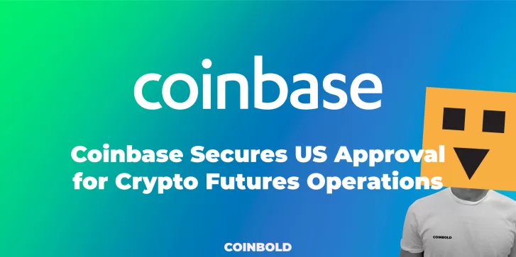 Coinbase Secures US Approval for Crypto Futures Operations