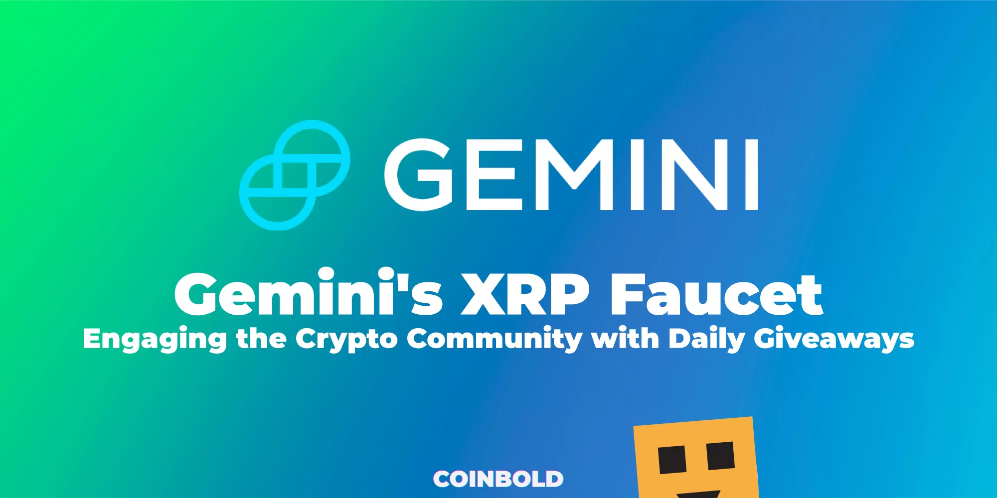 Gemini's XRP Faucet Engaging the Crypto Community with Daily Giveaways