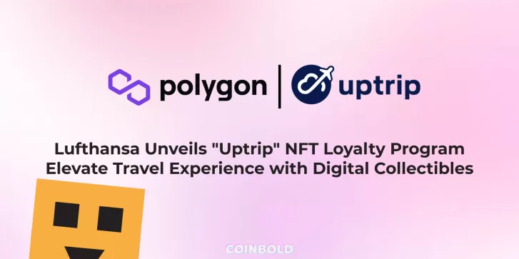 Lufthansa Unveils Uptrip NFT Loyalty Program Elevate Travel Experience with Digital Collectibles