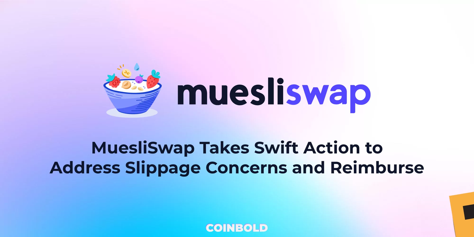 MuesliSwap Takes Swift Action to Address Slippage Concerns and Reimburse Users