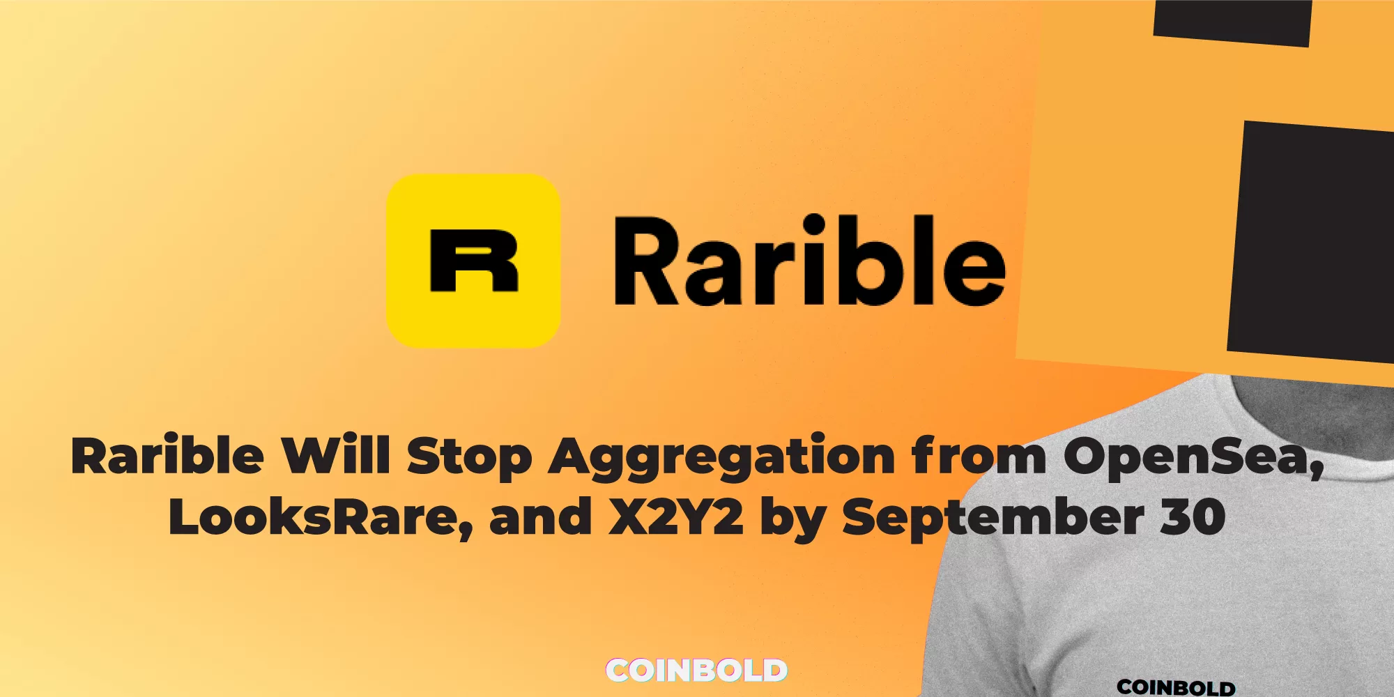 Rarible Will Stop Aggregation from OpenSea, LooksRare, and X2Y2 by September 30