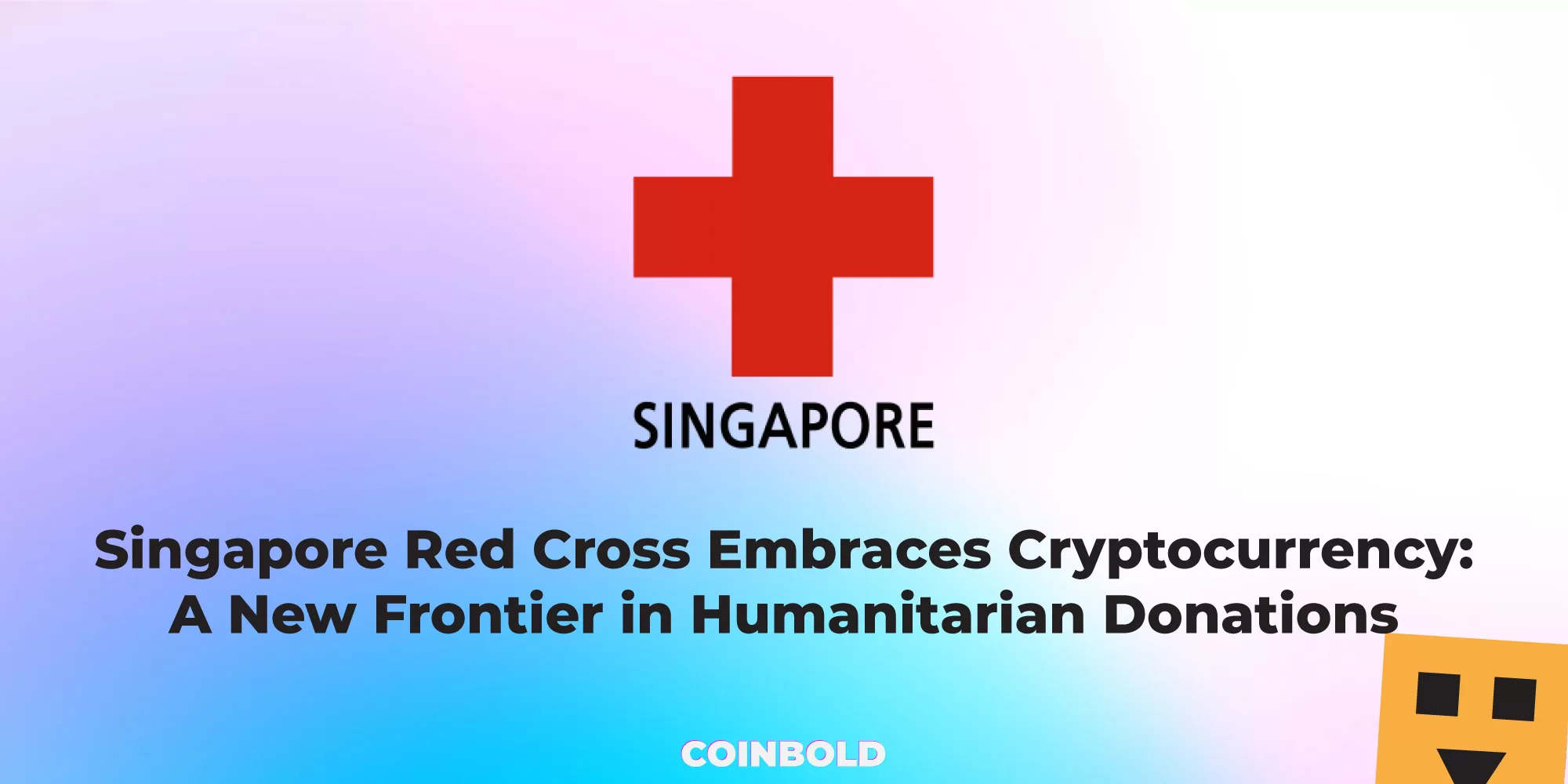 Singapore Red Cross Embraces Cryptocurrency A New Frontier in Humanitarian Donations