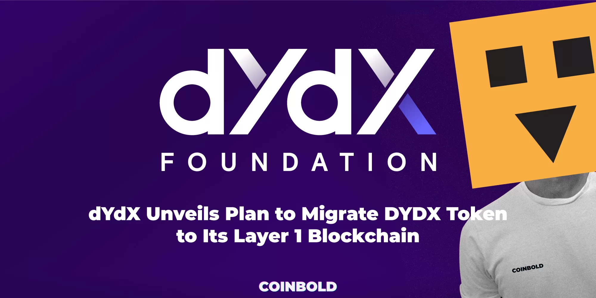 dYdX Unveils Plan to Migrate DYDX Token to Its Layer 1 Blockchain
