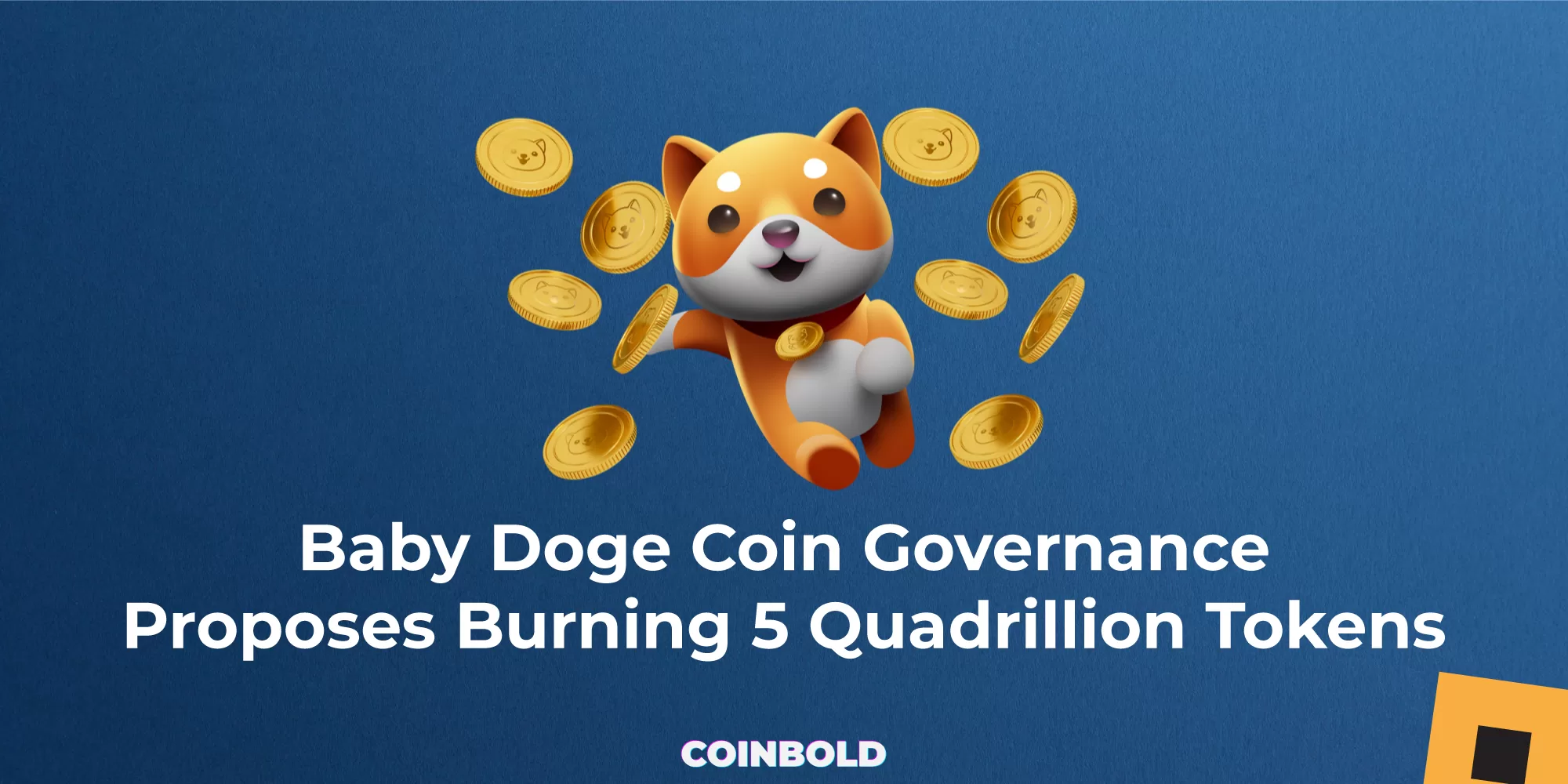 Baby Doge Coin Governance Proposes Burning 5 Quadrillion Tokens