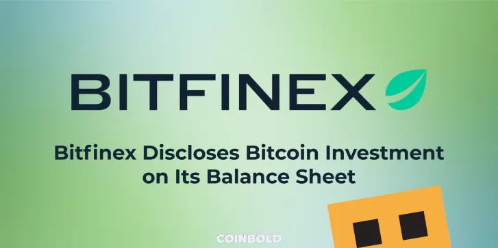 Bitfinex Discloses Bitcoin Investment on Its Balance Sheet