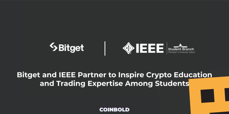 Bitget and IEEE Partner to Inspire Crypto Education and Trading Expertise Among Students