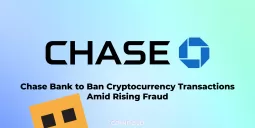 Chase Bank to Ban Cryptocurrency Transactions Amid Rising Fraud