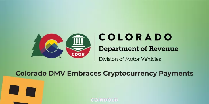 Colorado DMV Embraces Cryptocurrency Payments
