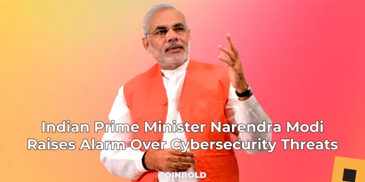 Indian Prime Minister Narendra Modi Raises Alarm Over Cybersecurity Threats