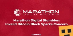 Marathon Digital Stumbles: Invalid Bitcoin Block Sparks Concern