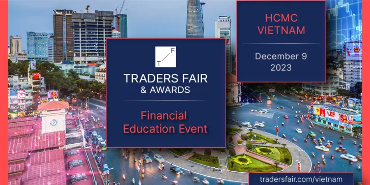 Shaping Financial Discourse Traders Fair & Awards Invites Thought Leaders to Ho Chi Minh 2023
