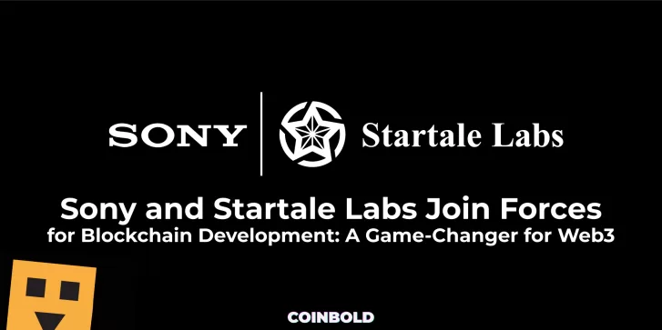 Sony and Startale Labs Join Forces for Blockchain Development
