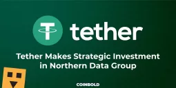 Tether Makes Strategic Investment in Northern Data Group