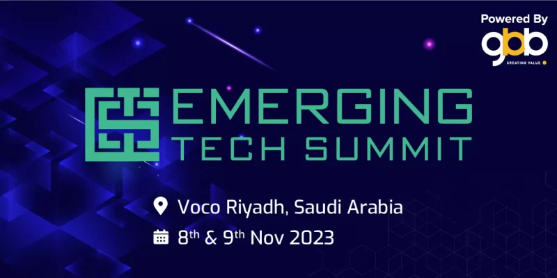 The Emerging Tech Summit – Saudi Arabia 2023