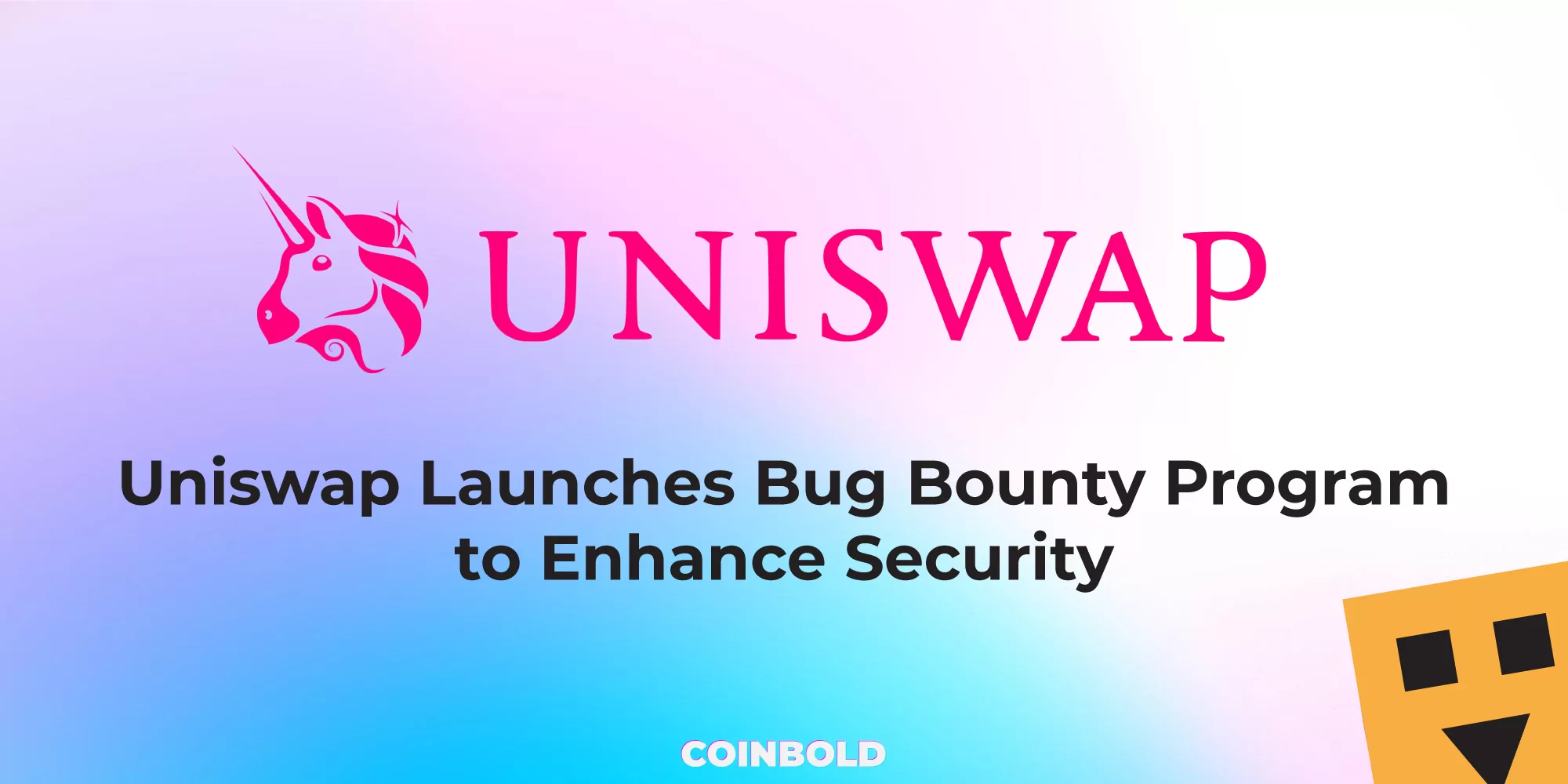 Uniswap Launches Bug Bounty Program to Enhance Security