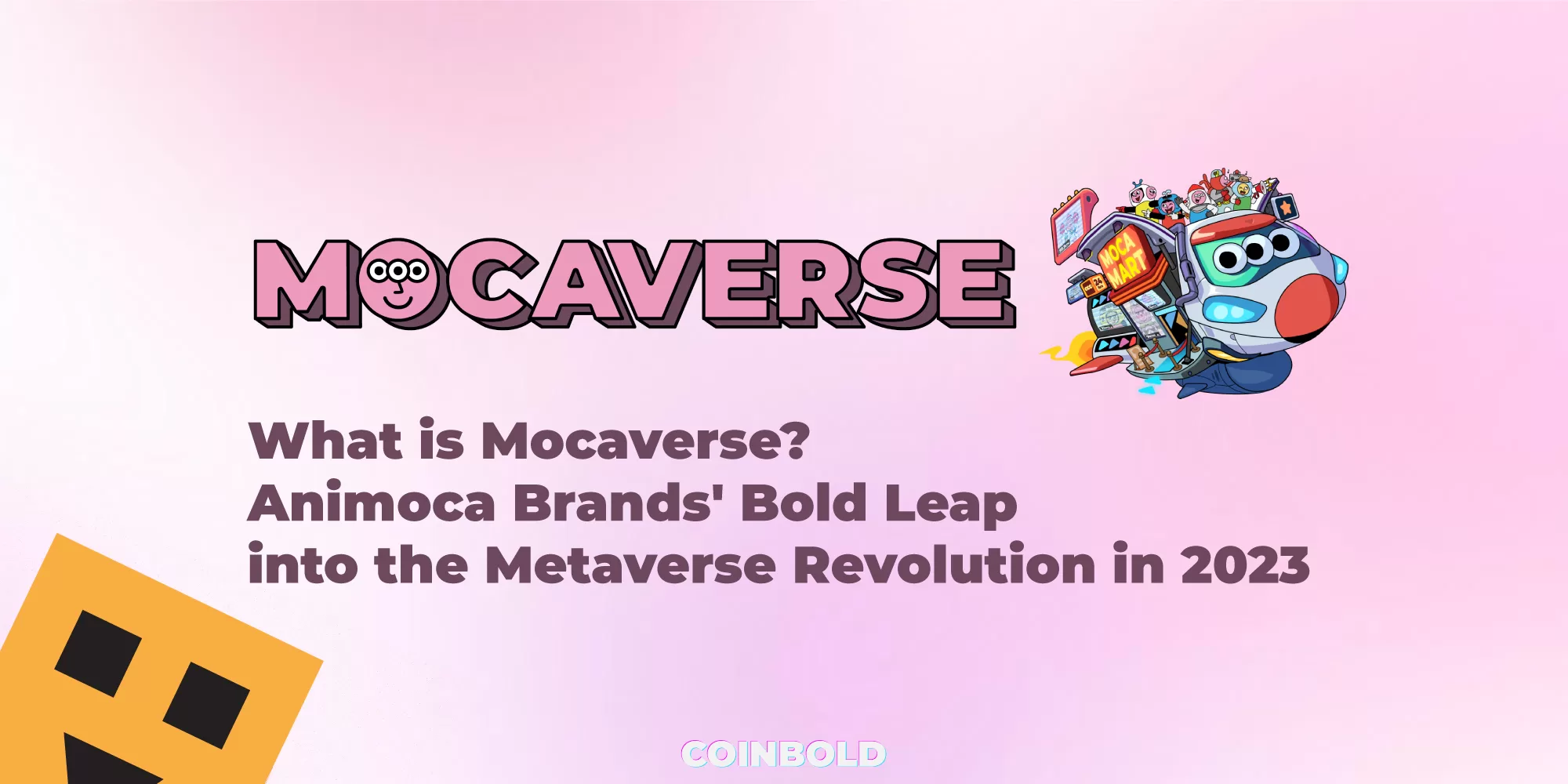 What is Mocaverse? Animoca Brands' Bold Leap into the Metaverse Revolution in 2023