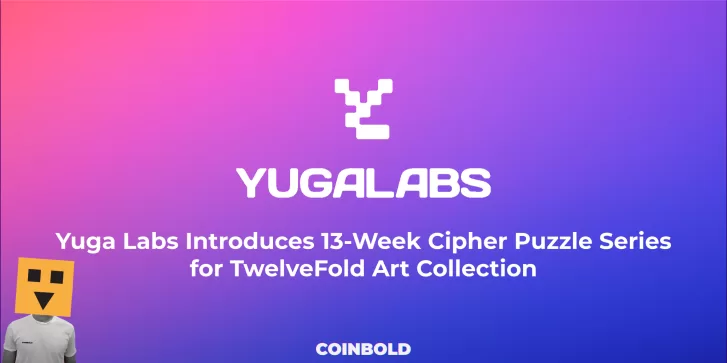 Yuga Labs Introduces 13 Week Cipher Puzzle Series for TwelveFold Art Collection
