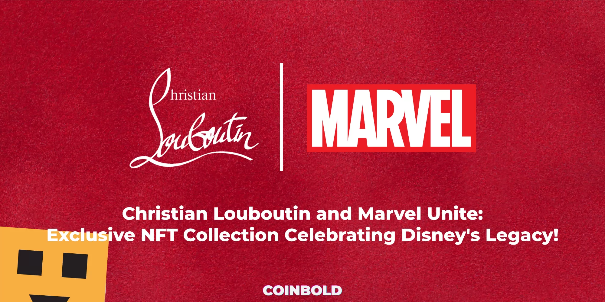 Christian Louboutin and Marvel Unite Exclusive NFT Collection Celebrating Disney's Legacy!