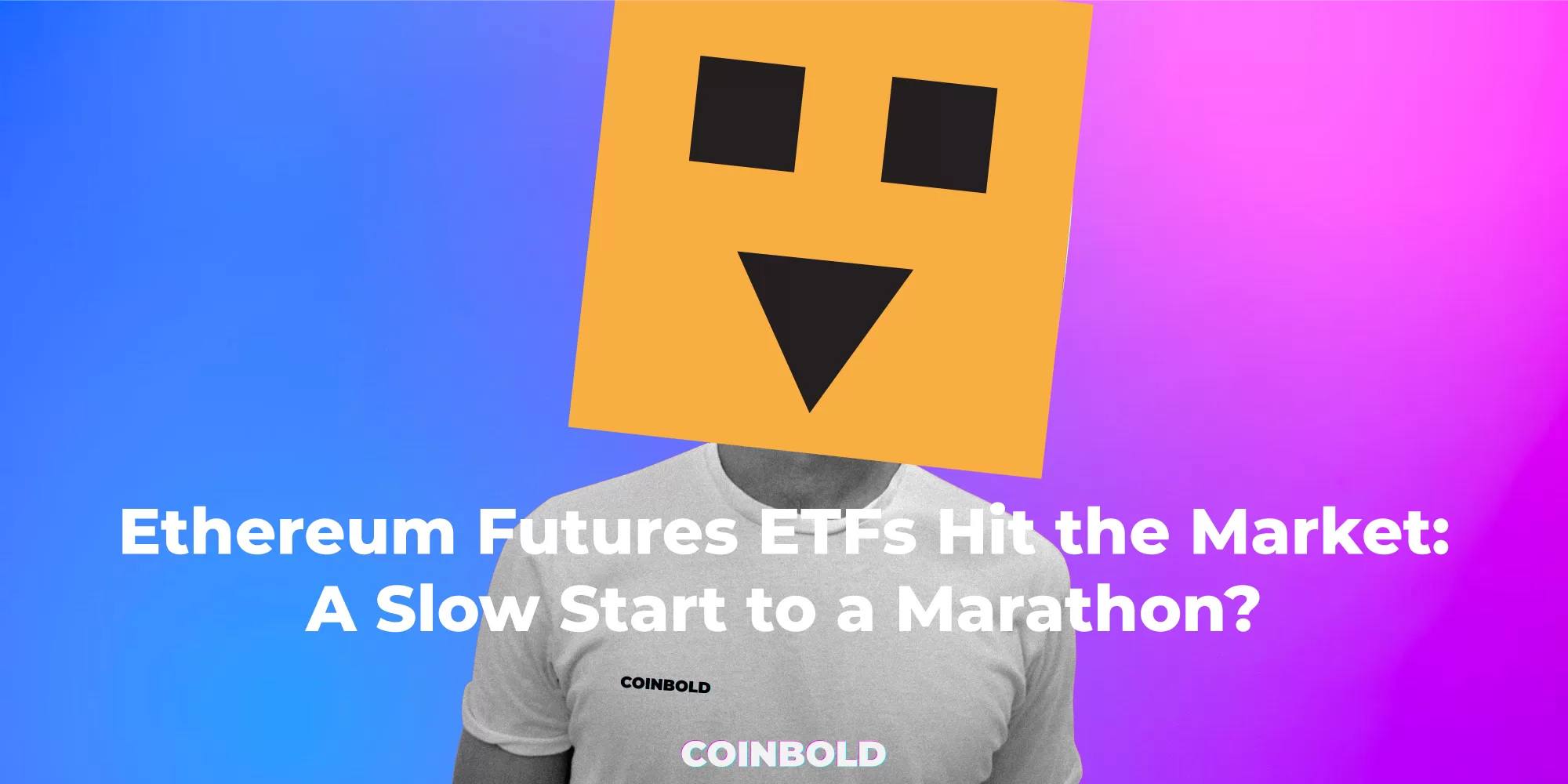 Ethereum Futures ETFs Hit the Market A Slow Start to a Marathon