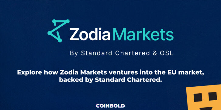 Explore how Zodia Markets ventures into the EU market, backed by Standard Chartered.