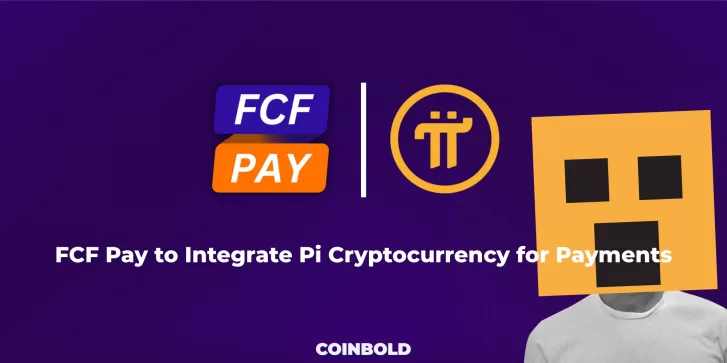 FCF Pay to Integrate Pi Cryptocurrency for Payments