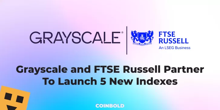 Grayscale and FTSE Russell Partner To Launch 5 New Indexes