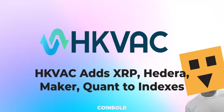 HKVAC Adds XRP, Hedera, Maker, Quant to Indexes
