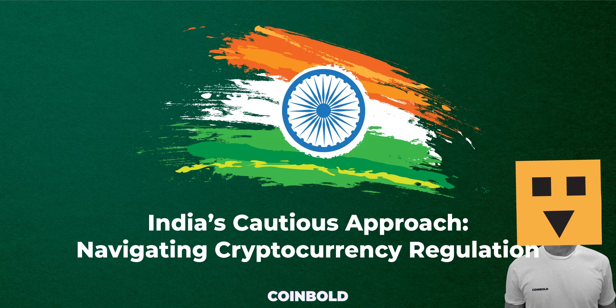India’s Cautious Approach Navigating Cryptocurrency Regulation