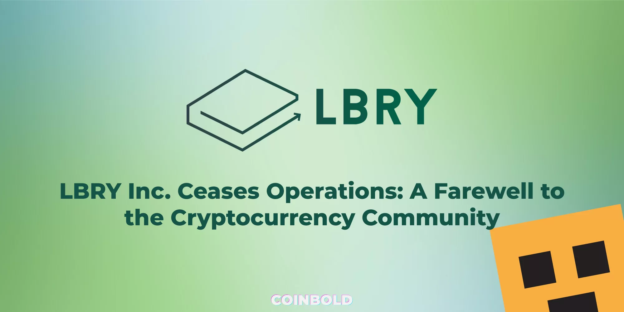 LBRY Inc. Ceases Operations A Farewell to the Cryptocurrency Community