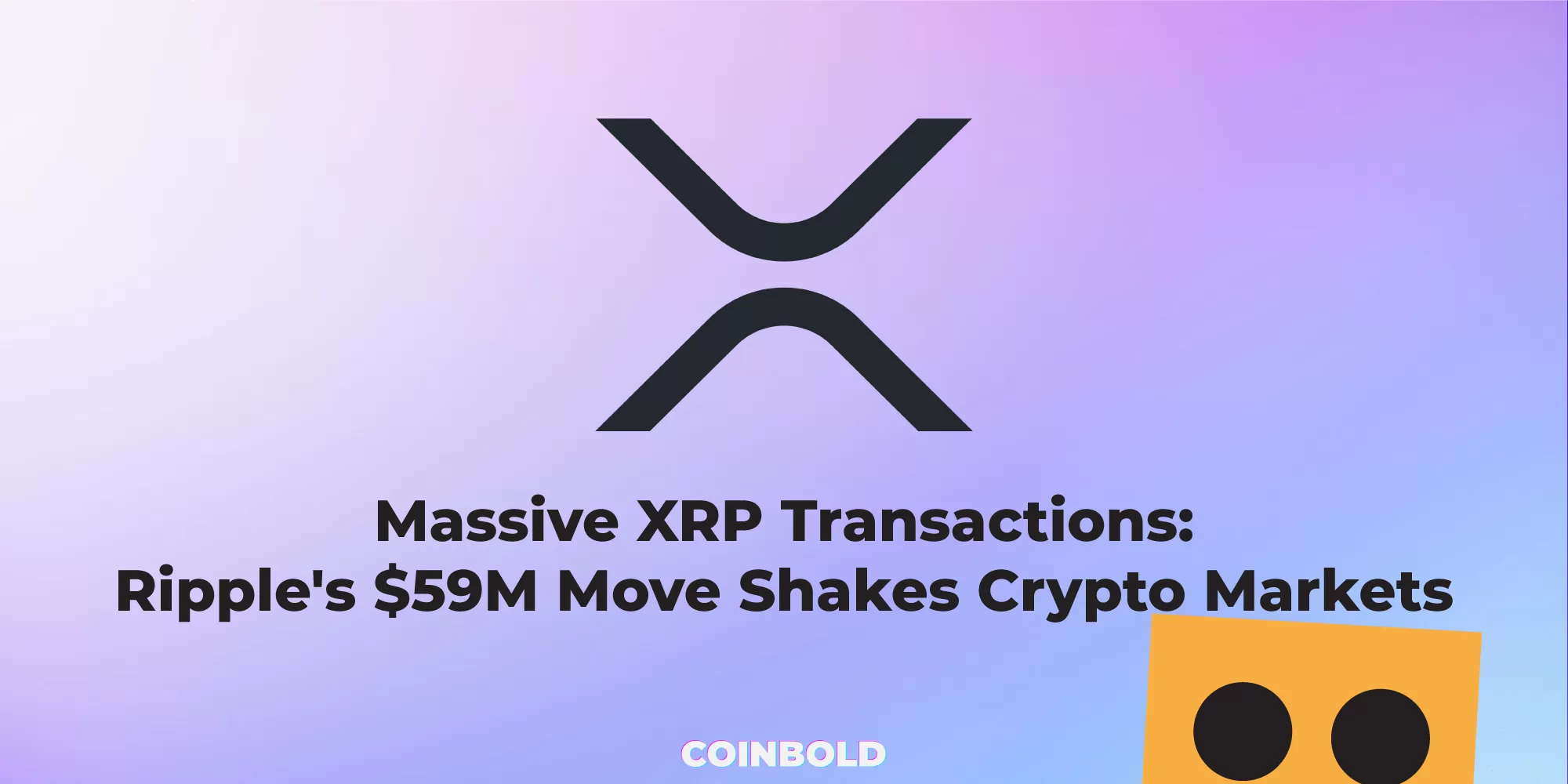 Massive XRP Transactions Ripple's $59M Move Shakes Crypto Markets