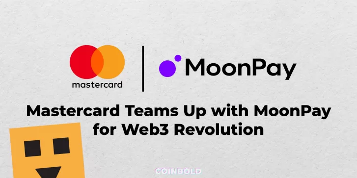 Mastercard Teams Up with MoonPay for Web3 Revolution
