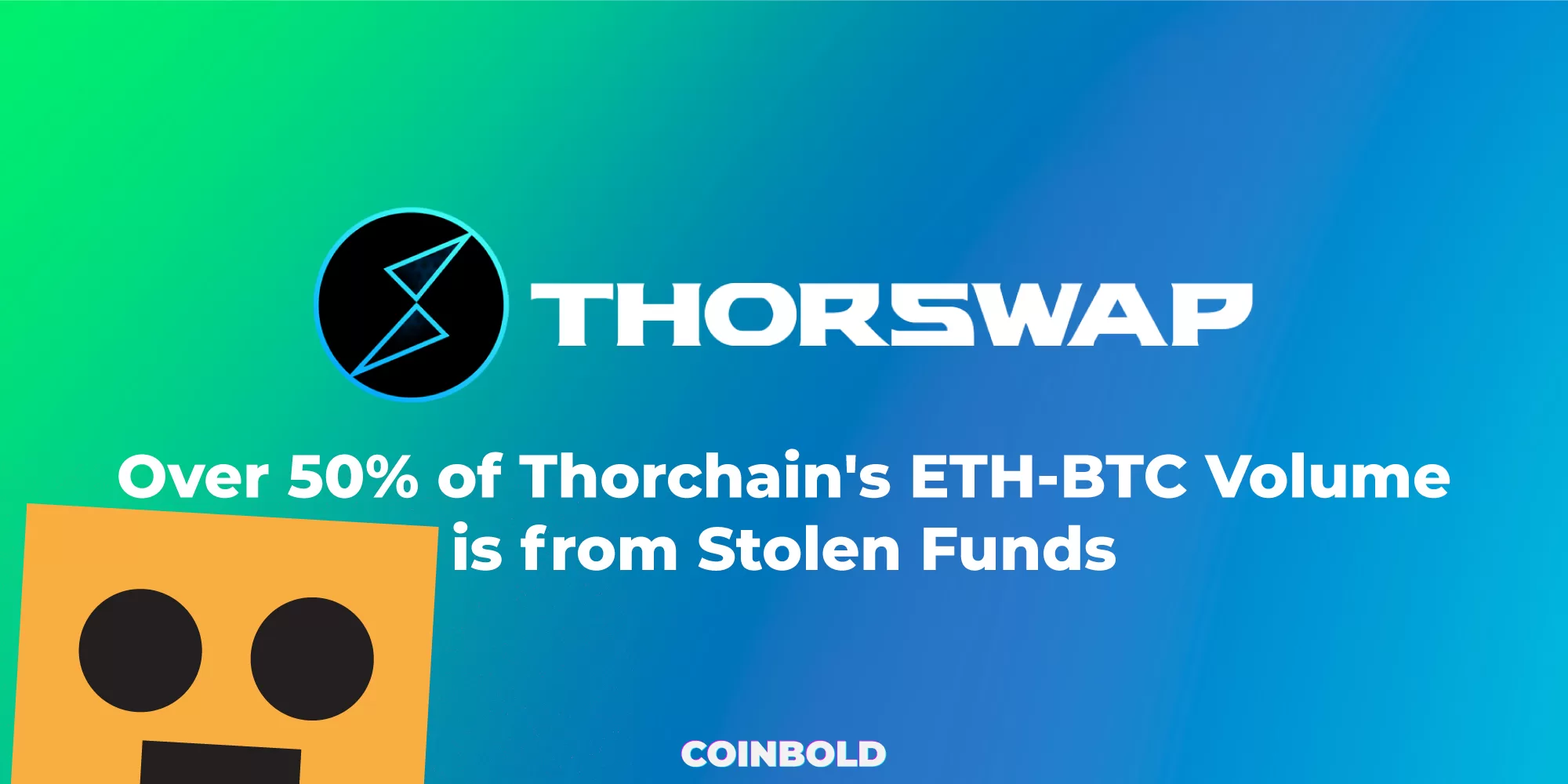 Over 50% of Thorchain's ETH BTC Volume is from Stolen Funds