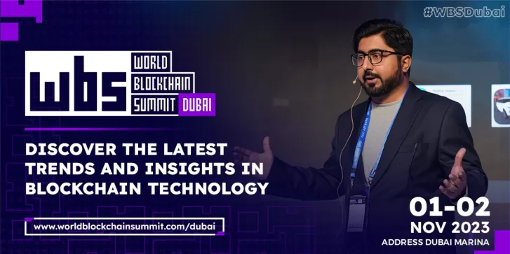 World Blockchain Summit Dubai Igniting Innovation, Forging Alliances and Revolutionising the Digital Landscape