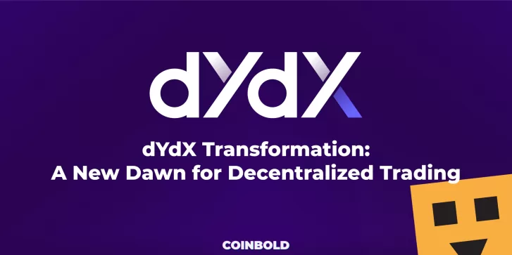 dYdX Transformation A New Dawn for Decentralized Trading