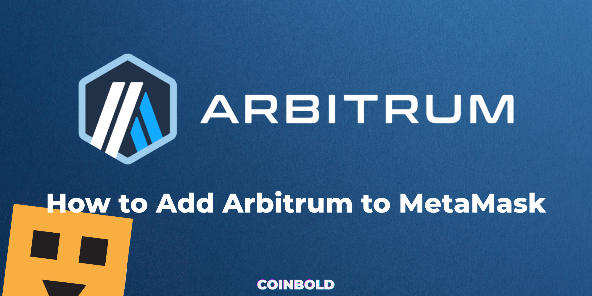 How to Add Arbitrum to MetaMask