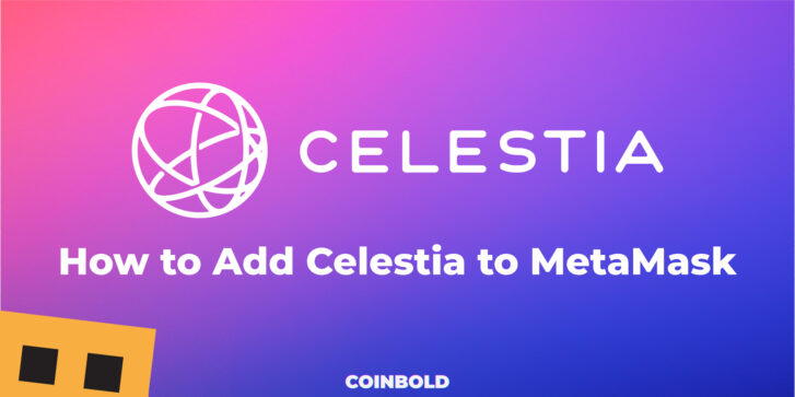 How to Add Celestia to MetaMask