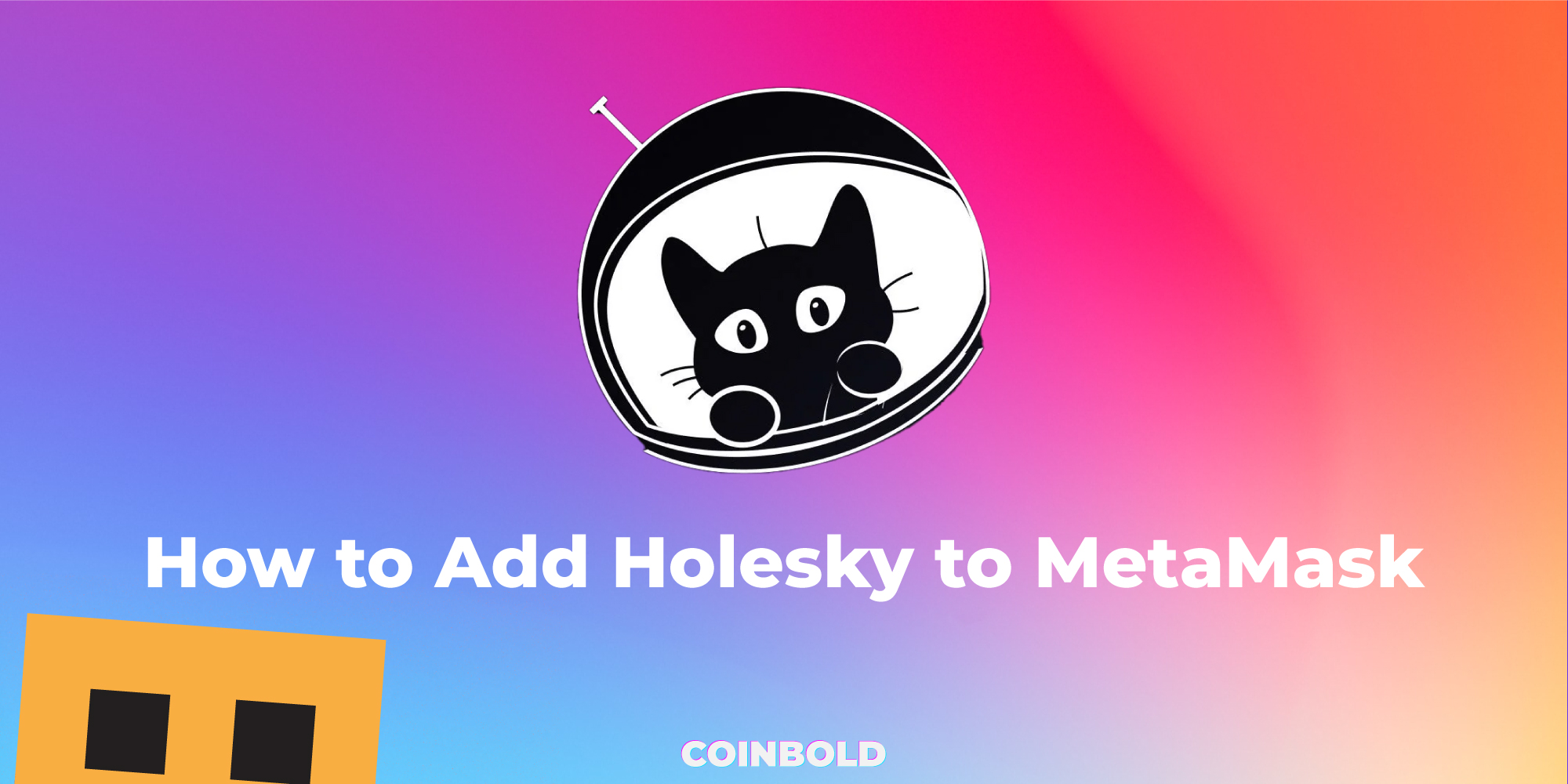 How to Add Holesky to MetaMask