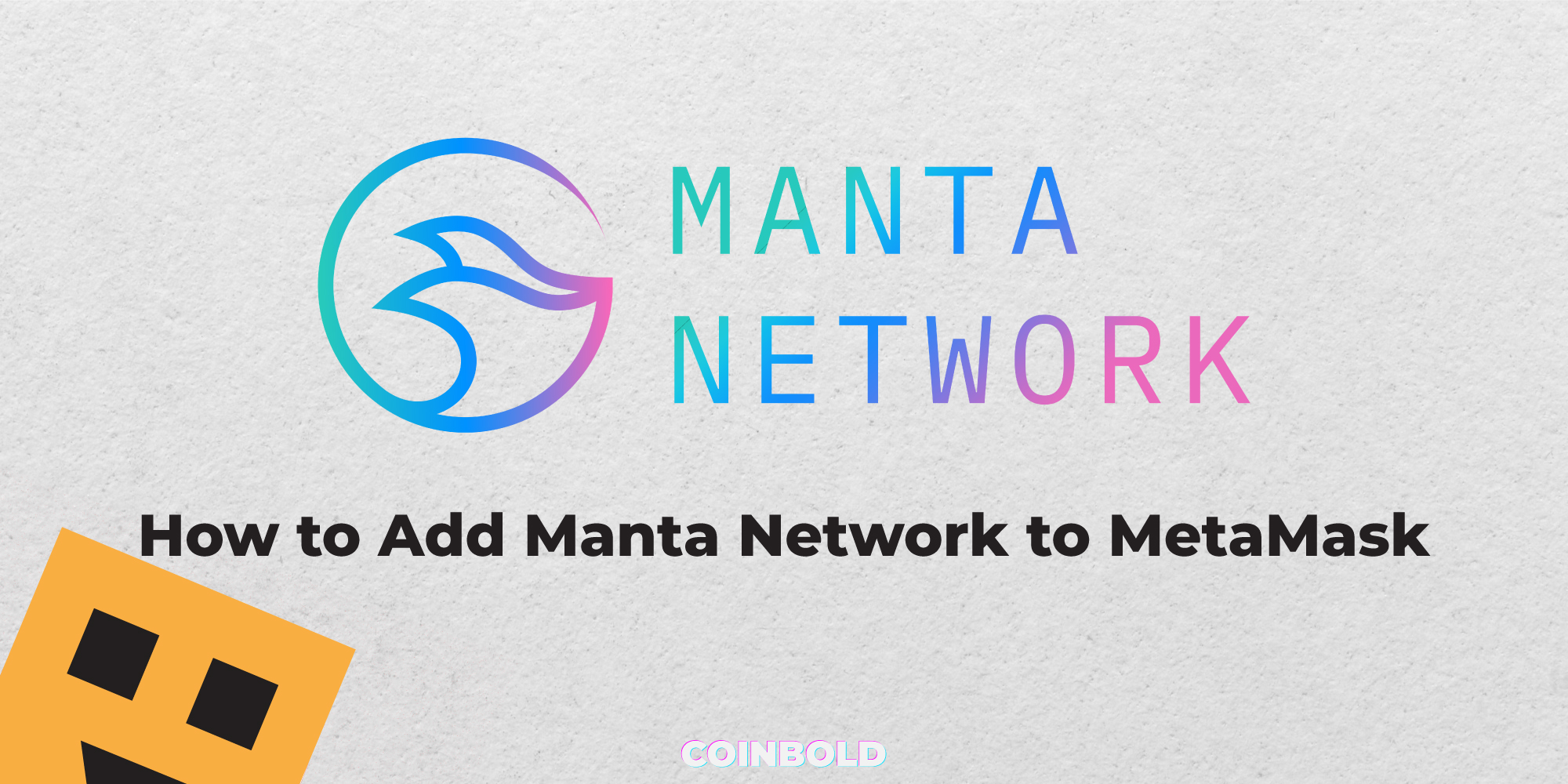 How to Add Manta Network to MetaMask