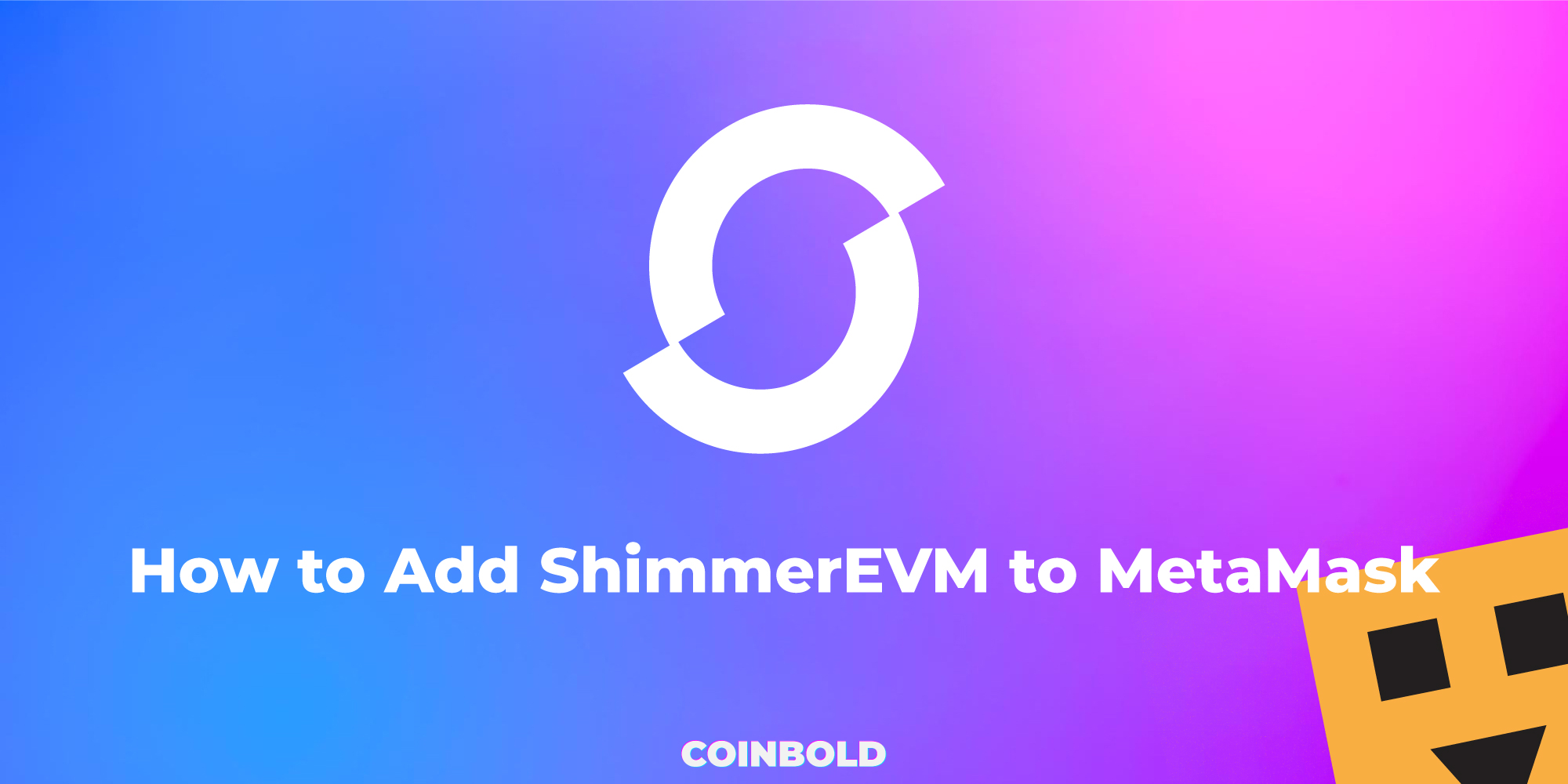 How to Add ShimmerEVM to MetaMask