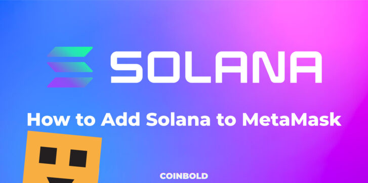 How to Add Solana to MetaMask