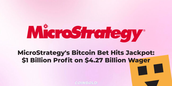 MicroStrategy's Bitcoin Bet Hits Jackpot $1 Billion Profit on $4.27 Billion Wager