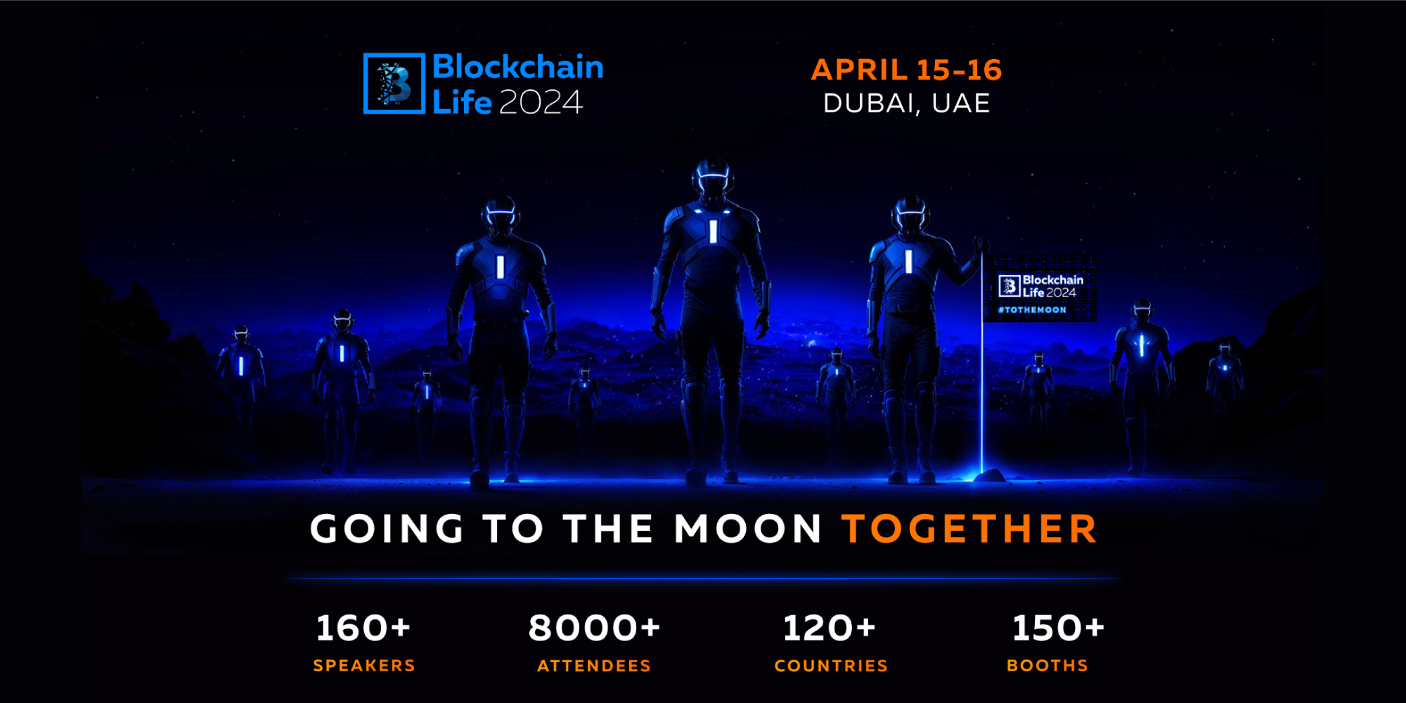 Blockchain Life 2024 in Dubai Waiting for ToTheMoon