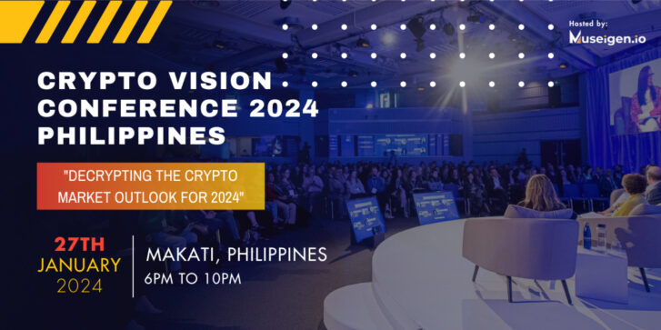 Crypto Vision Conference 2024 Philippines 'Decrypting the Crypto Market Outlook for 2024”