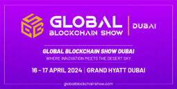 Dubai 2024 Welcomes the Pinnacle of Blockchain Innovation: The Global Blockchain Show